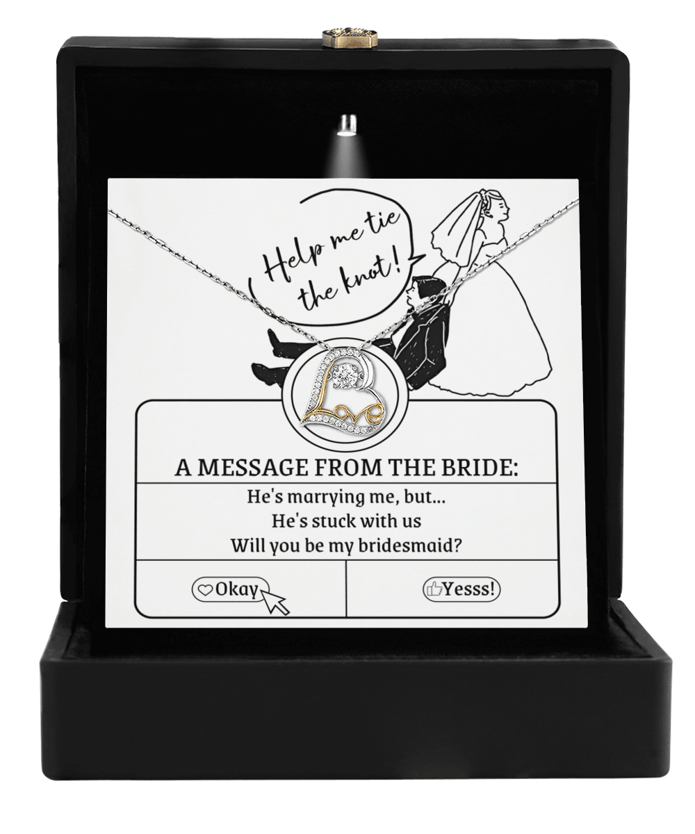 Bridesmaid Proposal Wedding Invite Will You Be My Bridesmaid Love Heart Pendant Necklace - Mallard Moon Gift Shop