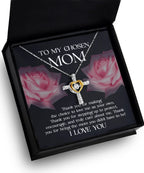 To My Chosen Bonus Mom Thank You for Stepping Up Cross Pendant Necklace