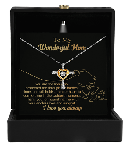 To My Wonderful Mom You Are The Lion that Protected, Supported and Nourished Me Cross Pendant Necklace - Mallard Moon Gift Shop