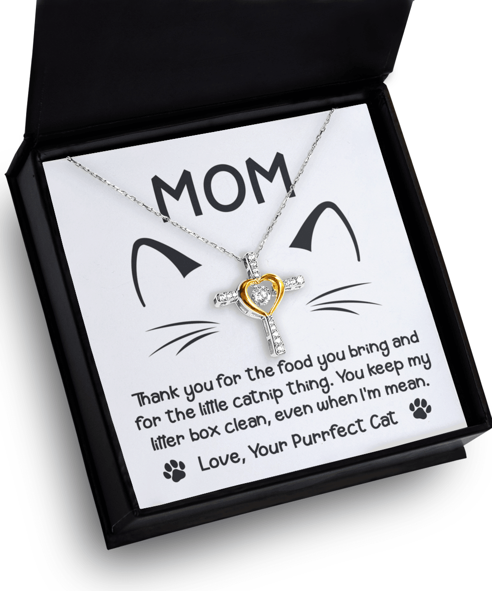 Gift for Cat Mom -Thank you for The Catnip Thing Even When I'm Mean Cross Pendant Necklace - Mallard Moon Gift Shop