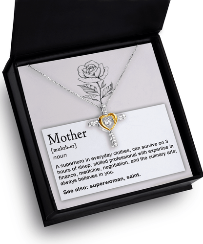 Mother, Definition - Superhero, Saint Cross Pendant Necklace - Mallard Moon Gift Shop