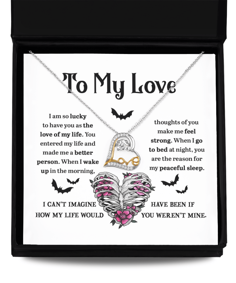 Soulmate, Wife, Girlfriend - Love of My Life Halloween Inspired Love Dancing Heart Necklace - Mallard Moon Gift Shop
