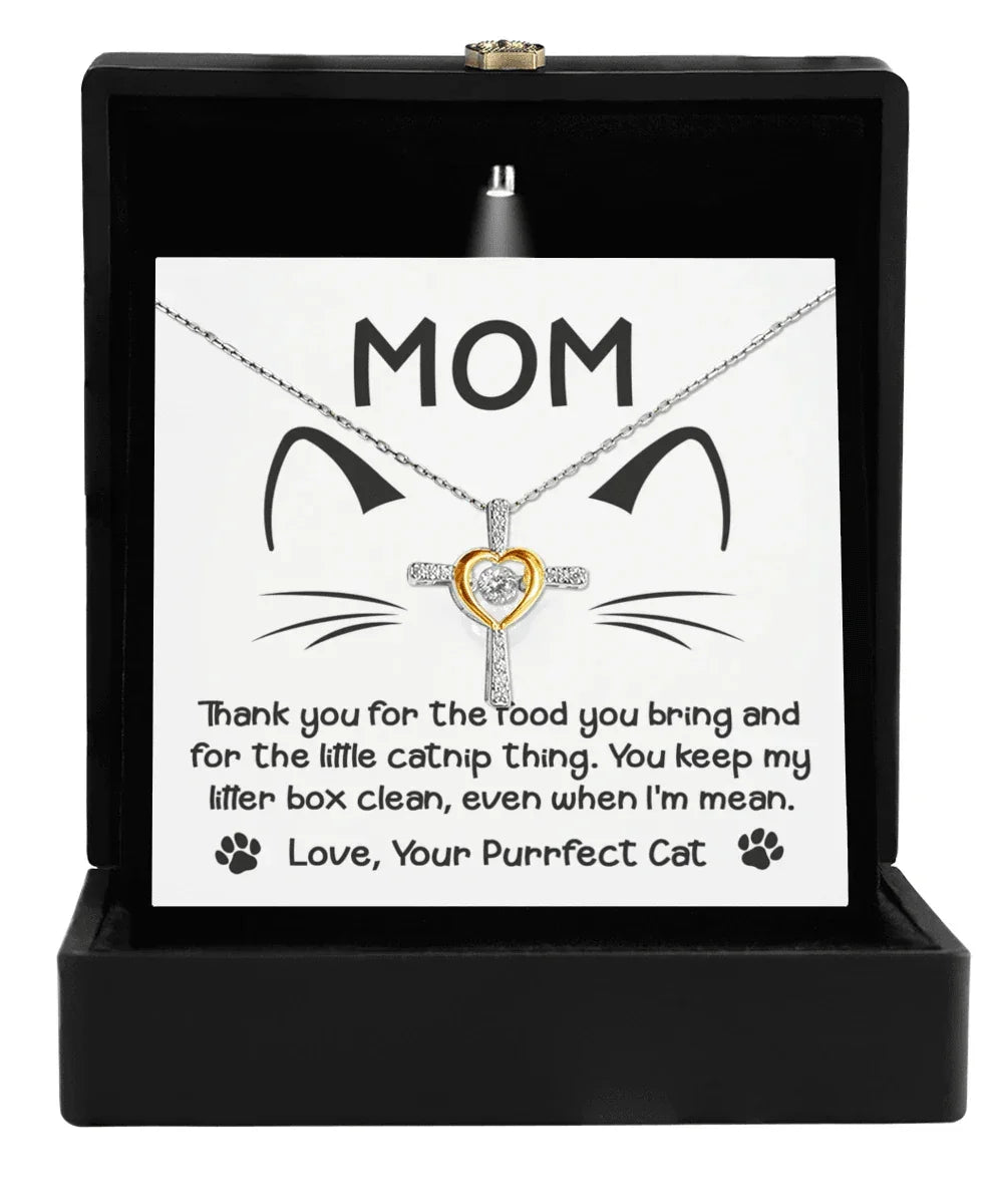 Gift for Cat Mom -Thank you for The Catnip Thing Even When I'm Mean Cross Pendant Necklace