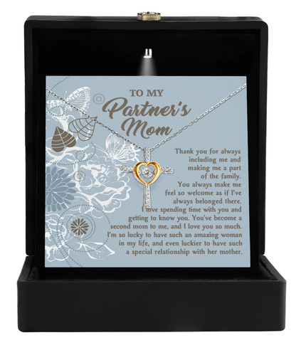 To My Partner's Mom You Make Me Feel Welcomed Cross Pendant Necklace - Mallard Moon Gift Shop