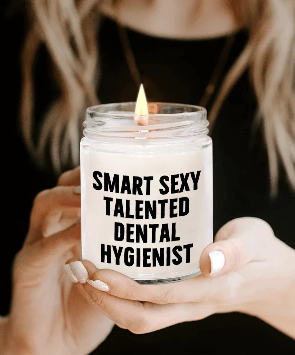 Smart Sexy Talented Dental Hygienist Gift - 9oz Vanilla Soy Candle, Birthday Christmas Unique