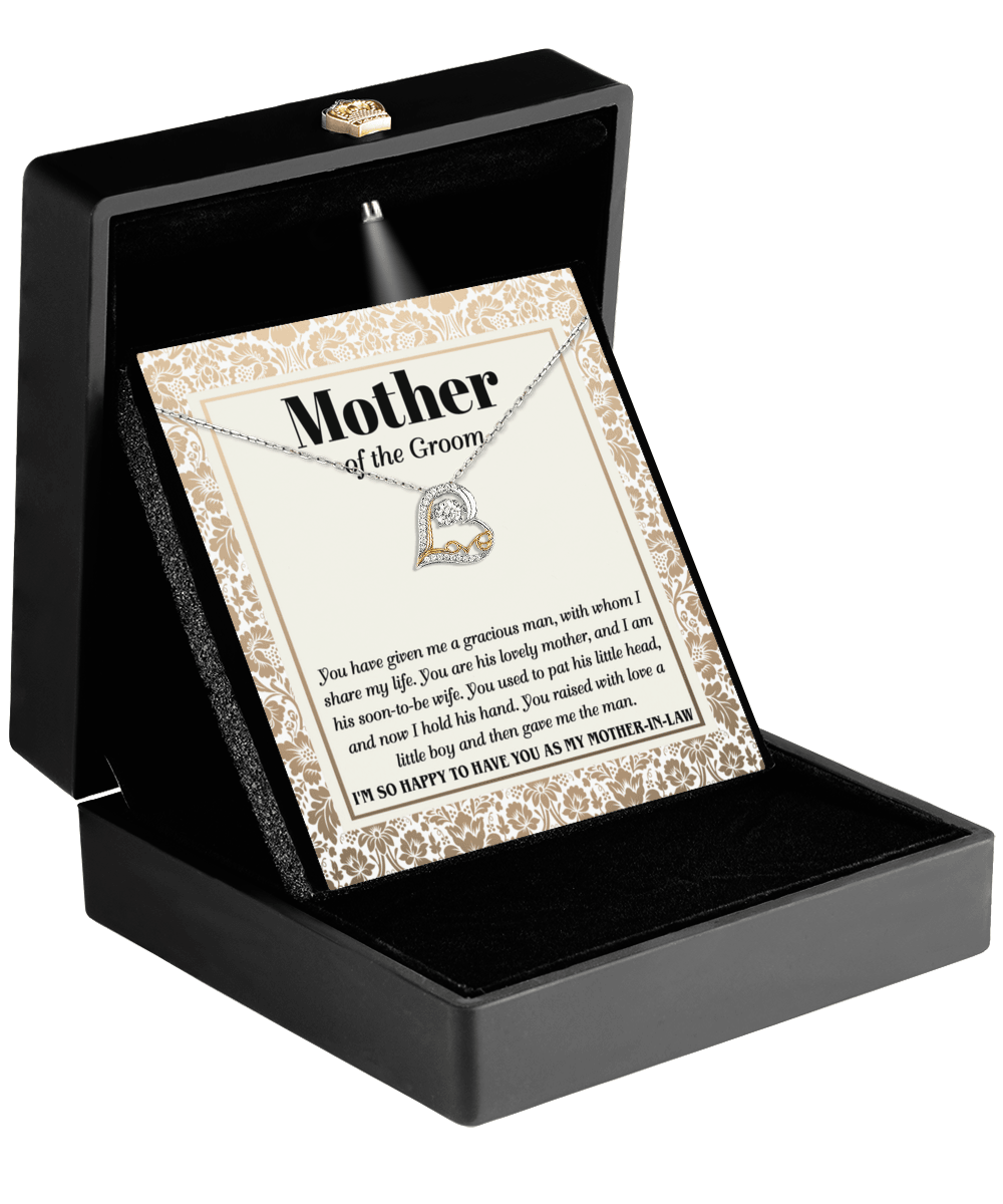 Gift for Mother of the Groom You Have Given Me a Gracious Man Love Heart Pendant Necklace - Mallard Moon Gift Shop