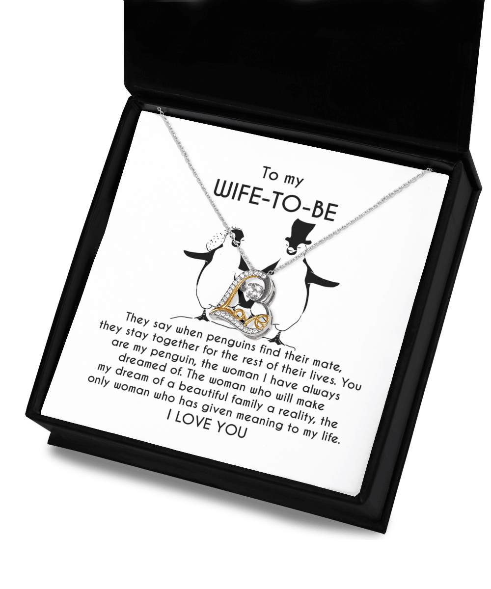 To My Wife-to-be You Are My Penguin Love Dancing Heart Pendant Necklace - Mallard Moon Gift Shop