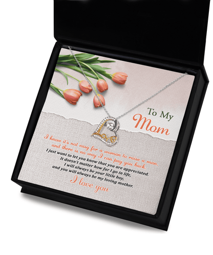 To My Mom, I Will Always Be Your Little Boy Heart Pendant Necklace - Mallard Moon Gift Shop