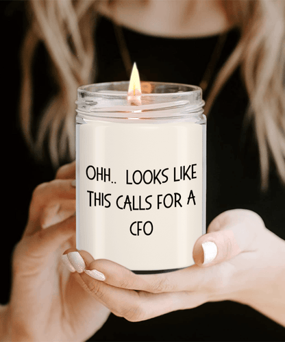 CFO Gifts - OHH - Looks Like This Calls for a CFO Office Humor Scented Soy Candle - Mallard Moon Gift Shop