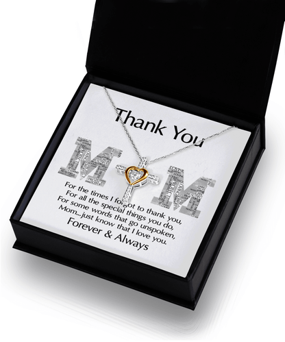 Gift for Mom - Thank You For Everything You Do Cross Pendant Necklace - Mallard Moon Gift Shop