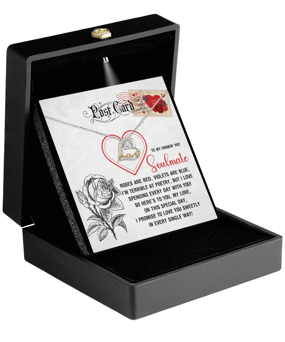 To My Smokin’ Hot Soulmate - Love Dancing Heart Necklace – A Playful and Romantic Valentine’s Day Gift