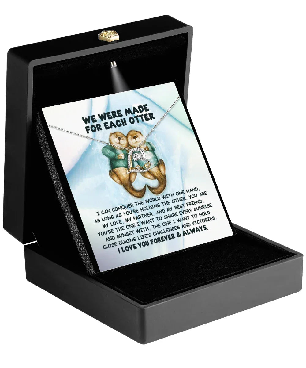 Soulmate, Wife, Girlfriend Gift - Made For Each Otter - Love Dancing Heart Pendant Necklace