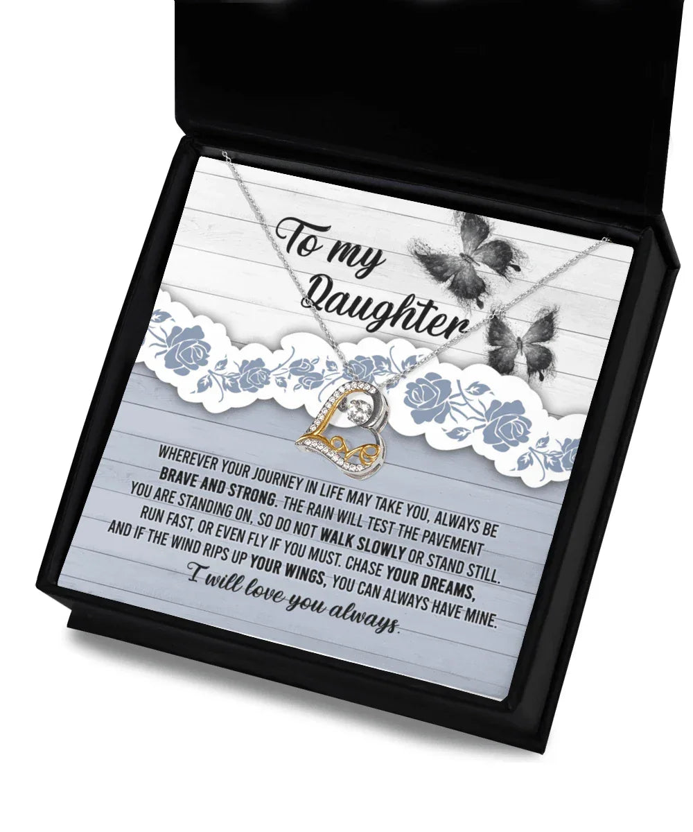 Daughter Wedding Day, Graduation, Birthday Gift - Chase Your Dreams Always Have My Wings - Love Dancing Heart Pendant Necklace