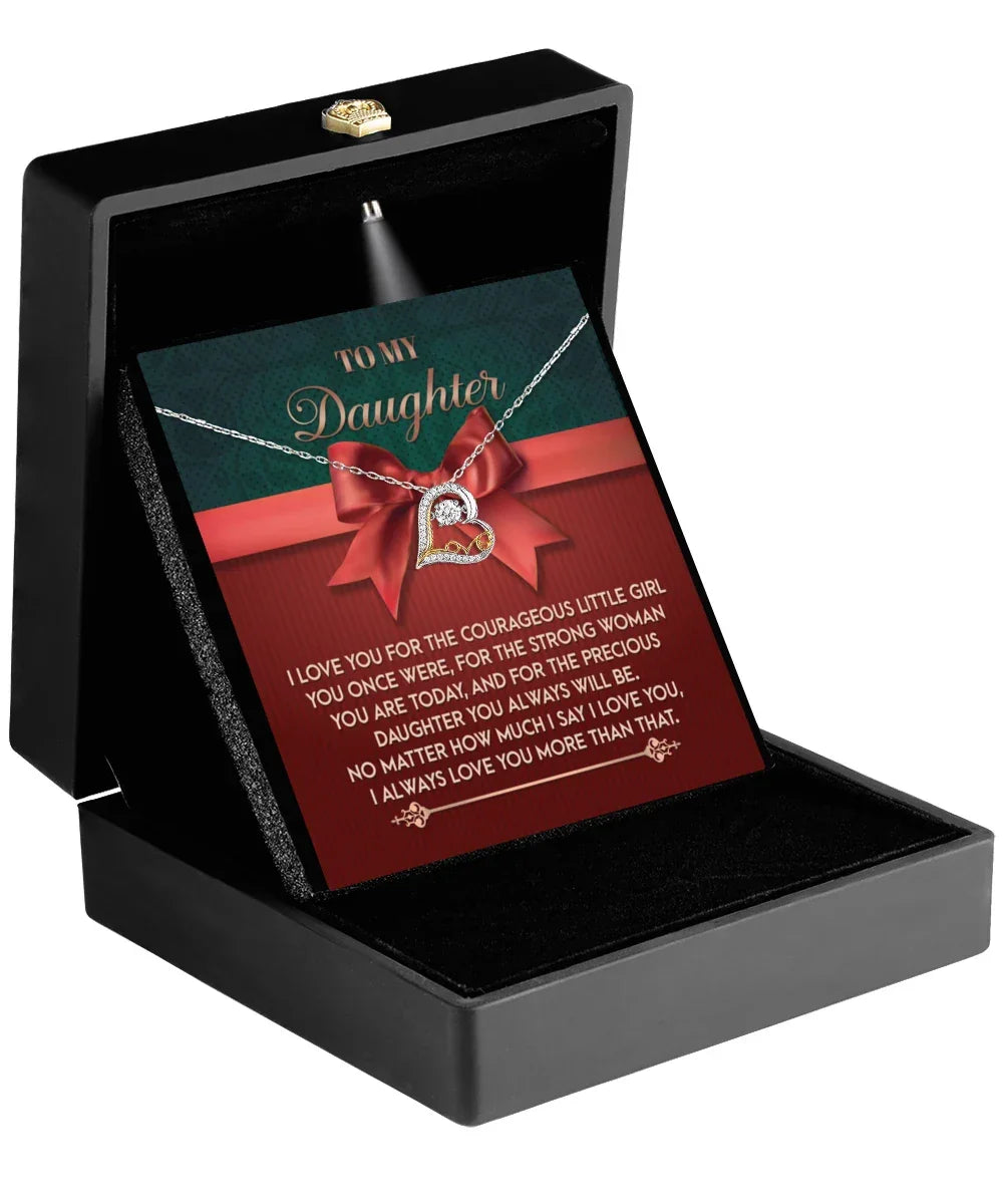Daughter Gift - You Always Will Be - Love Dancing Heart Pendant Necklace
