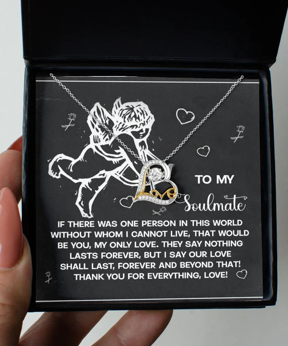 To My Soulmate - Love Dancing Heart Necklace – A Heartfelt Gift to Celebrate Love That Lasts Forever