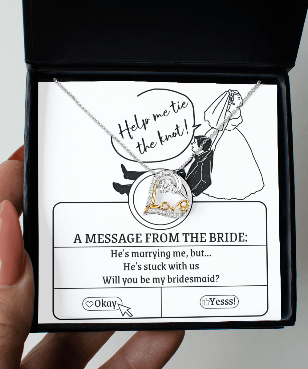 Bridesmaid Proposal Wedding Invite Will You Be My Bridesmaid Love Heart Pendant Necklace - Mallard Moon Gift Shop