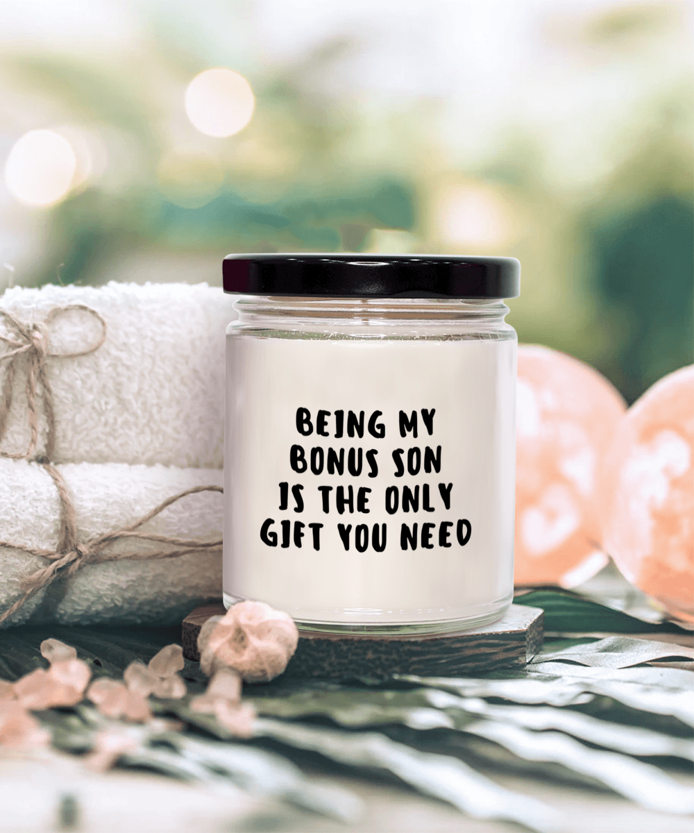 Bonus Son Gift Ideas - Being My Bonus Son is The Only Gift You Need Scented Soy Candle - Mallard Moon Gift Shop