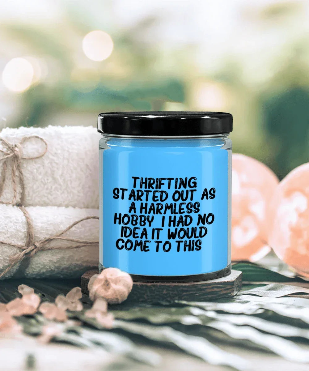 Thrifting Delight, Gifts for Friends, Thrifting Enthusiasts, Birthday, Holidays, Special Occasions, Quote Inspired Scented Soy Candle