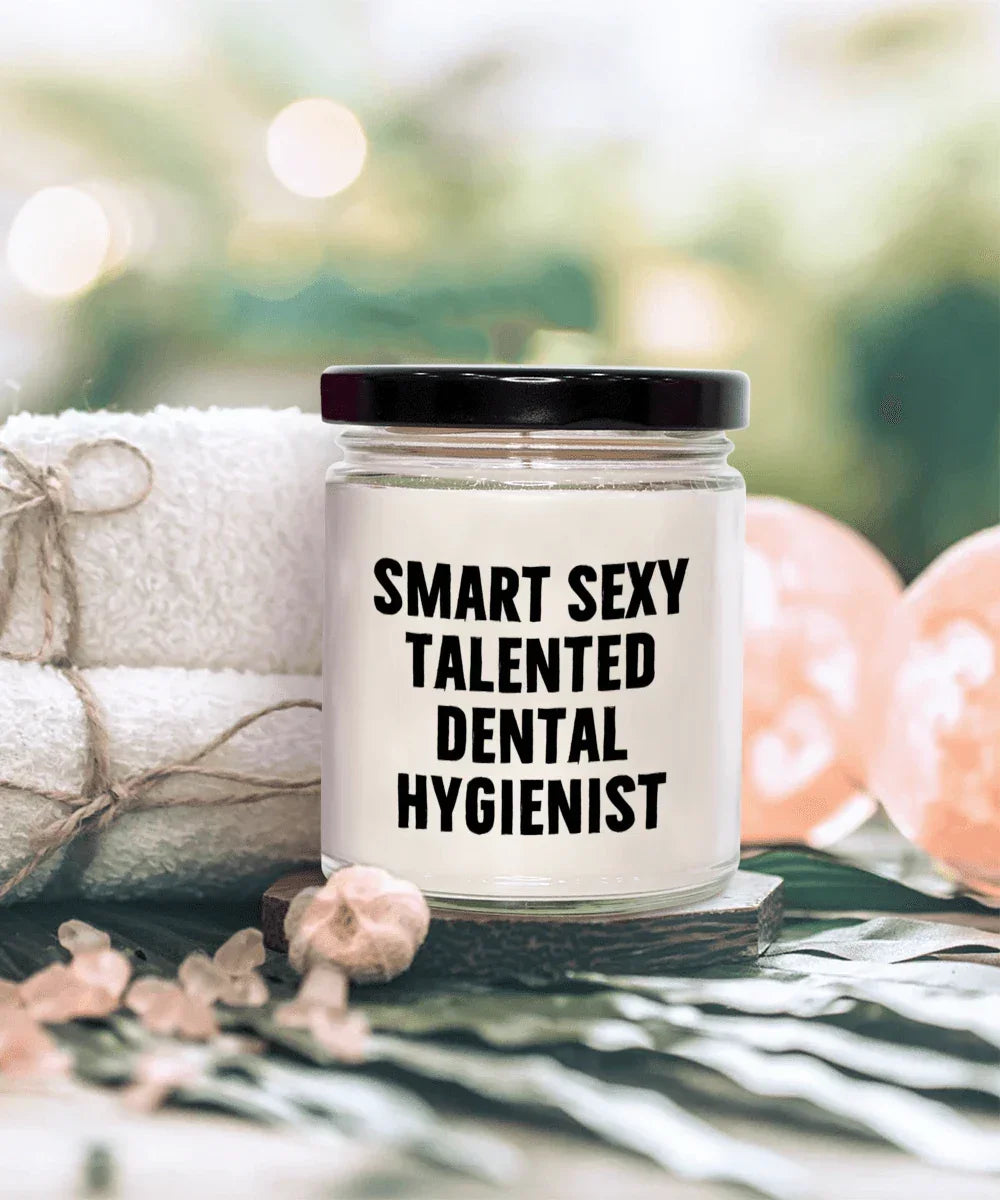 Smart Sexy Talented Dental Hygienist Gift - 9oz Vanilla Soy Candle, Birthday Christmas Unique
