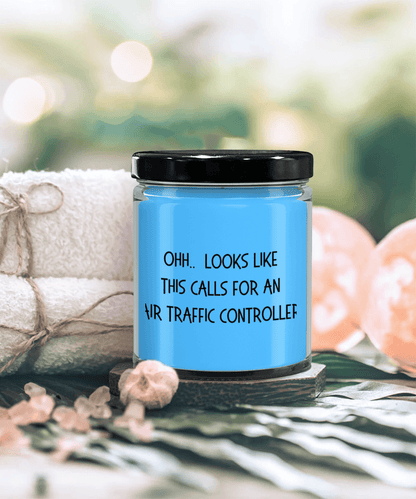 Air Traffic Controller Gifts - OHH - Looks Like This Calls for a Air Traffic Controller Office Humor Scented Soy Candle - Mallard Moon Gift Shop
