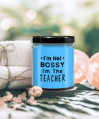 Gift for Teacher - I'm Not Bossy - Scented Soy Candle