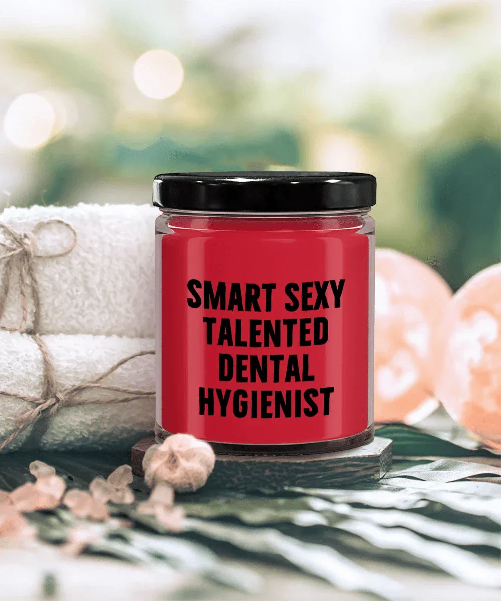 Smart Sexy Talented Dental Hygienist Gift - 9oz Vanilla Soy Candle, Birthday Christmas Unique