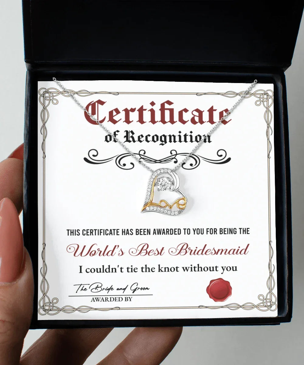 Bridesmaid Gift - Certificate Of Recognition Love Dancing Heart Pendant Necklace
