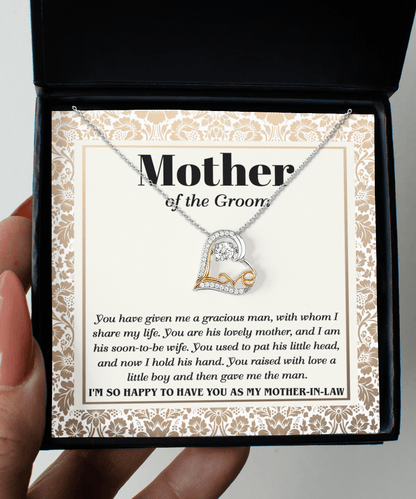 Gift for Mother of the Groom You Have Given Me a Gracious Man Love Heart Pendant Necklace - Mallard Moon Gift Shop