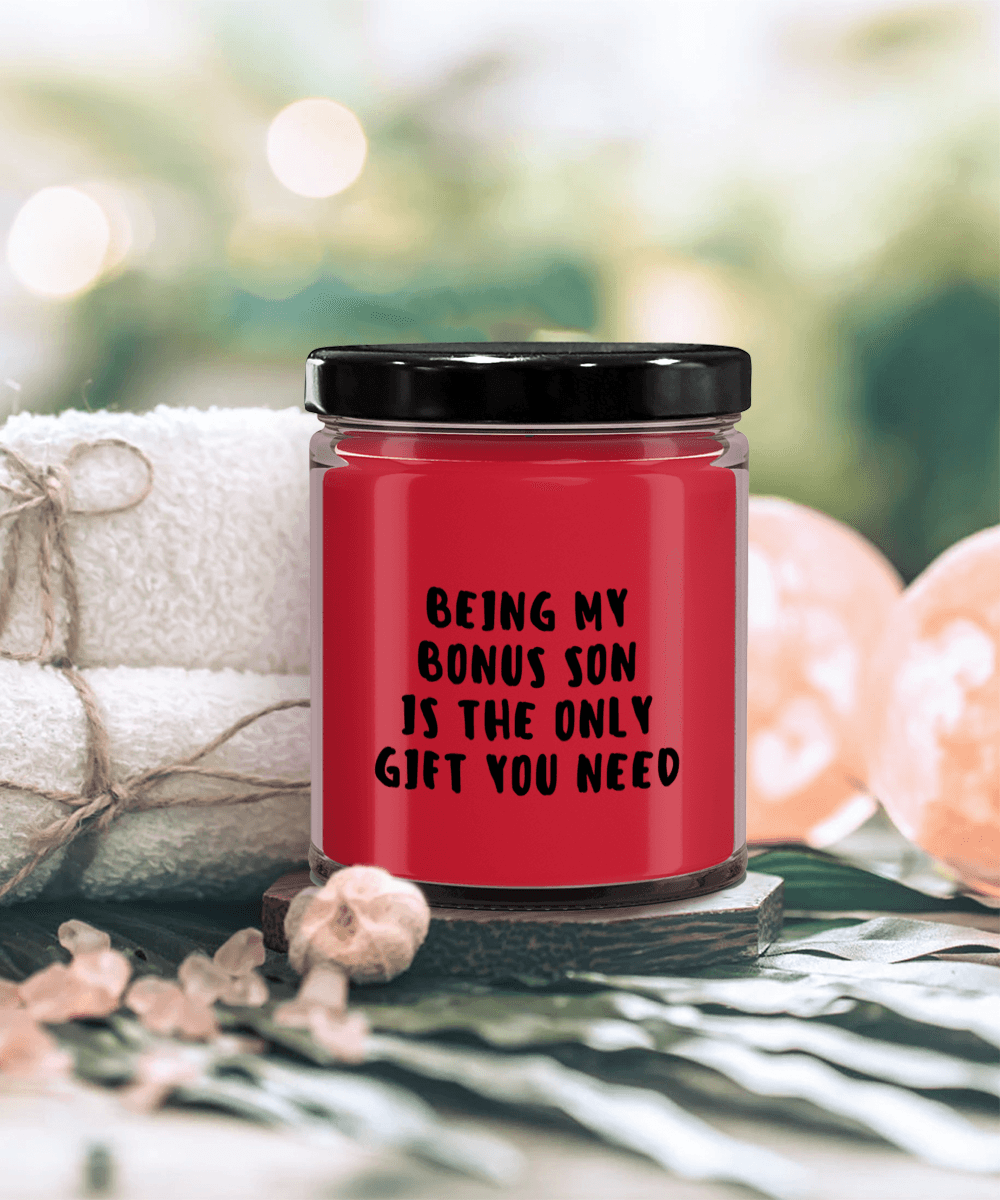 Bonus Son Gift Ideas - Being My Bonus Son is The Only Gift You Need Scented Soy Candle - Mallard Moon Gift Shop