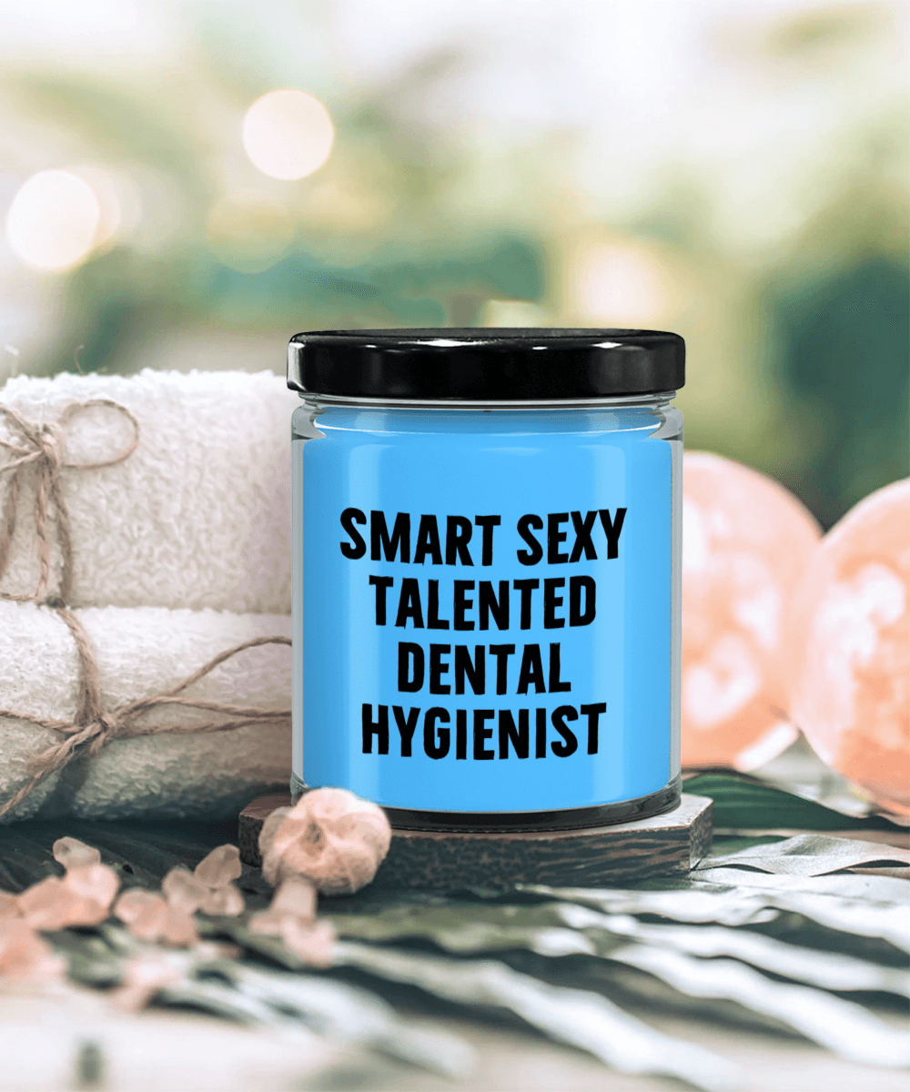Smart Sexy Talented Dental Hygienist Gift - 9oz Vanilla Soy Candle, Birthday Christmas Unique - Mallard Moon Gift Shop