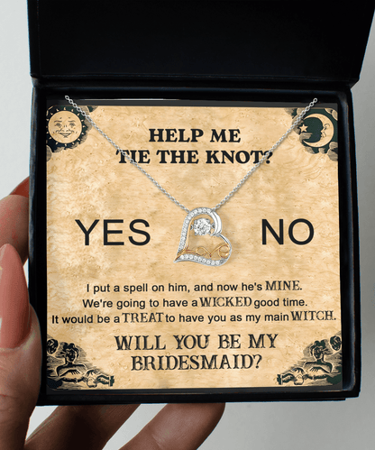 Bridesmaid Proposal Wedding Invite Will You Be My Main Witch Love Dancing Heart Pendant Necklace - Mallard Moon Gift Shop