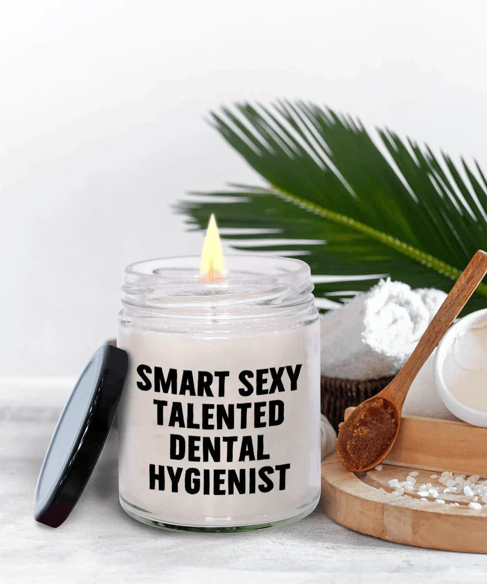 Smart Sexy Talented Dental Hygienist Gift - 9oz Vanilla Soy Candle, Birthday Christmas Unique