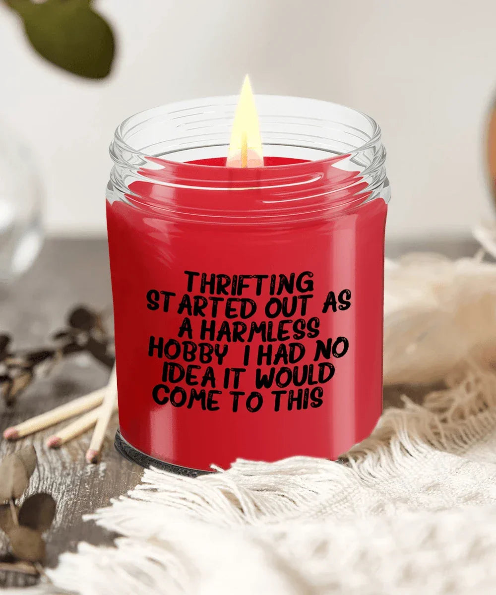 Thrifting Delight, Gifts for Friends, Thrifting Enthusiasts, Birthday, Holidays, Special Occasions, Quote Inspired Scented Soy Candle