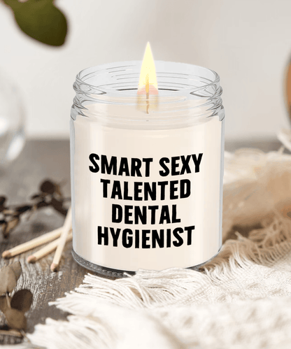 Smart Sexy Talented Dental Hygienist Gift - 9oz Vanilla Soy Candle, Birthday Christmas Unique - Mallard Moon Gift Shop