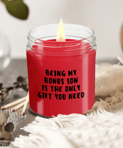 Bonus Son Gift Ideas - Being My Bonus Son is The Only Gift You Need Scented Soy Candle - Mallard Moon Gift Shop