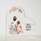 Mom is a Blessing that no one can Replace - Acrylic Heart Plaque