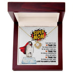 Mom - Thank You for Being My Super Mom Love Knot Necklace Mother's Day, Birthday Gift for Mom