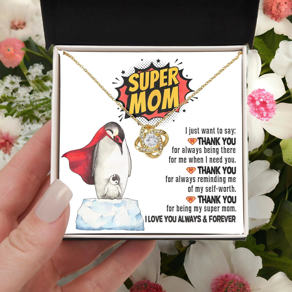 Mom - Thank You for Being My Super Mom Love Knot Necklace Mother's Day, Birthday Gift for Mom