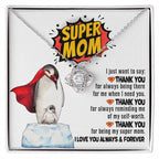 Mom - Thank You for Being My Super Mom Love Knot Necklace Mother's Day, Birthday Gift for Mom