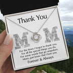 Mom-Thank You For Every Thing You Do Love Knot Necklace