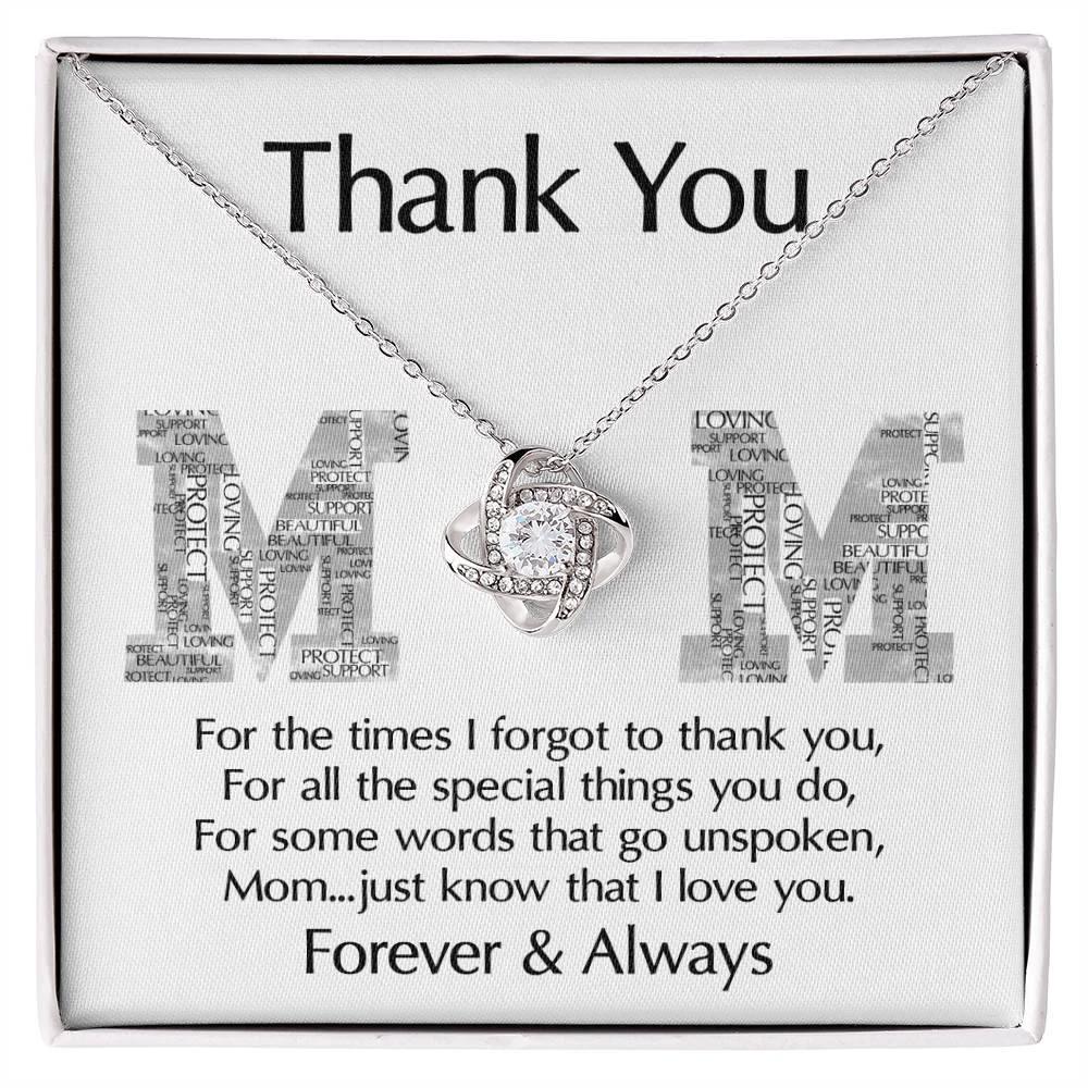 Mom-Thank You For Every Thing You Do Love Knot Necklace