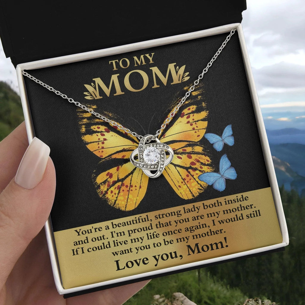 Mom You are a Strong Lady, I'm Proud of You Love Knot Necklace