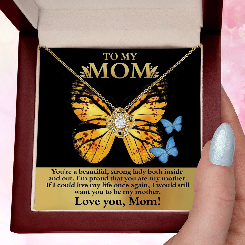Mom You are a Strong Lady, I'm Proud of You Love Knot Necklace