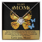 Mom You are a Strong Lady, I'm Proud of You Love Knot Necklace