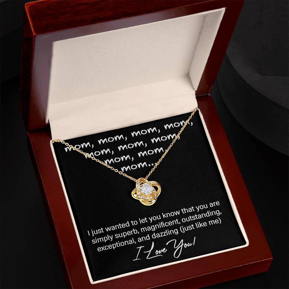 Mom You Are Just Like Me Love Knot Necklace