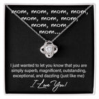 Mom You Are Just Like Me Love Knot Necklace