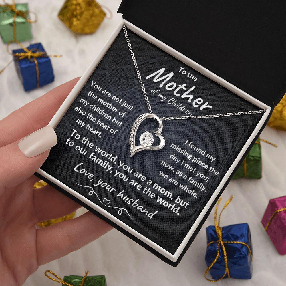 Mother of my Children You are the World Forever Love Necklace