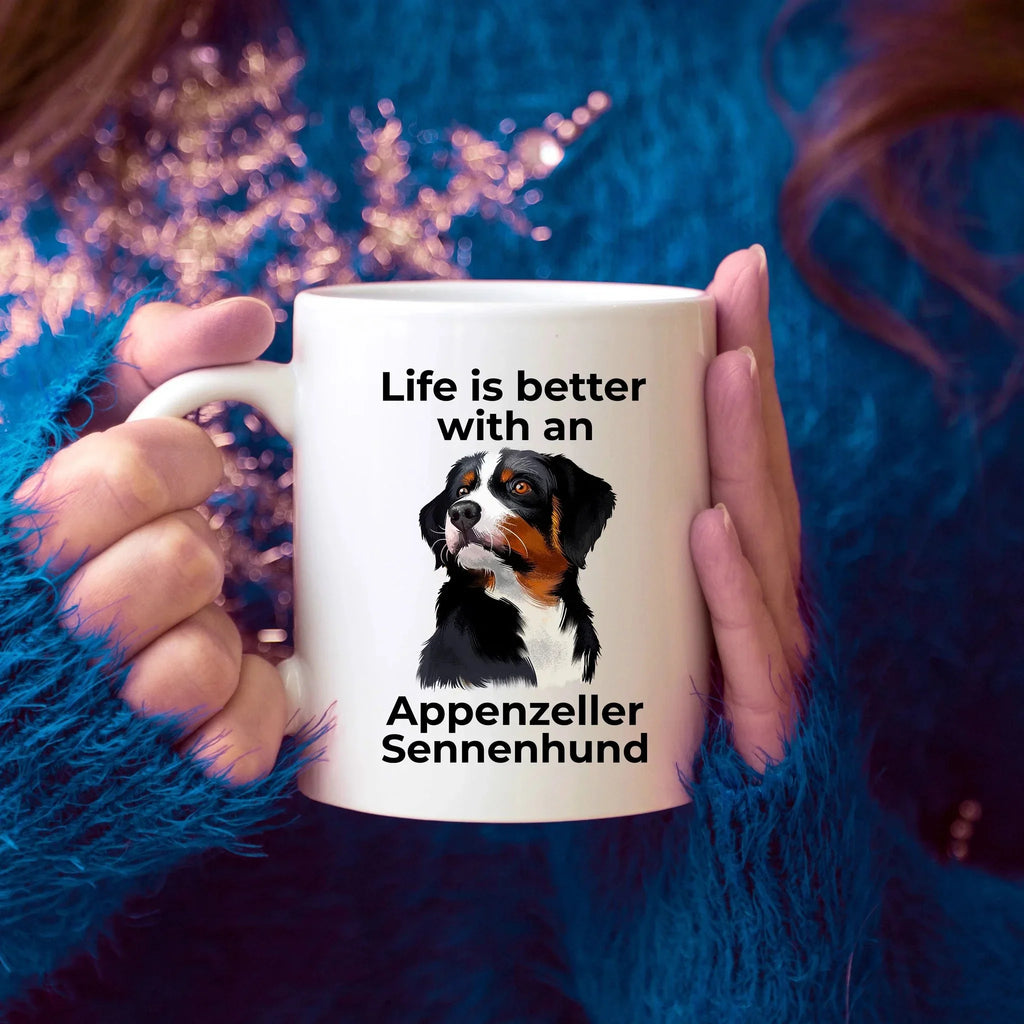 Life is Better with an Appenzeller Sennenhund – White Ceramic Mug for Dog Lovers