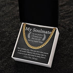 My Soulmate - I Love You More than Anyone - Cuban Chain Link Necklace