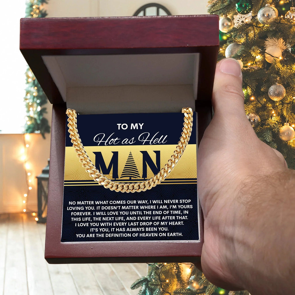 Gift for My Man - Heaven On Earth - Cuban Link Chain Necklace